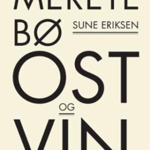 Ost & Vin - Merete Bø